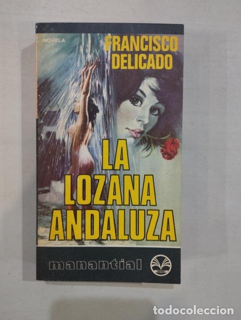 Libros: Francisco Delicado - La lozana andaluza - Foto 1