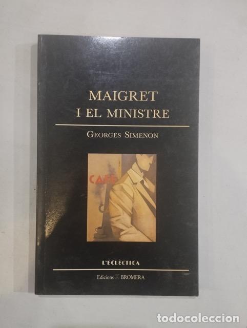 Libros: Georges Simenon - Maigret i el ministre - Foto 1