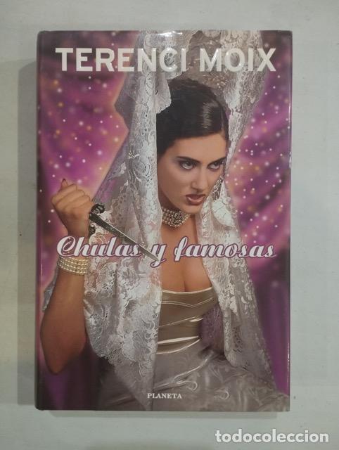 Libros: Terenci Moix - Chulas y famosas - Foto 1