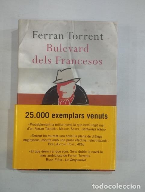 Libros: Ferran Torrent - Bulevard dels Francesos - Foto 1