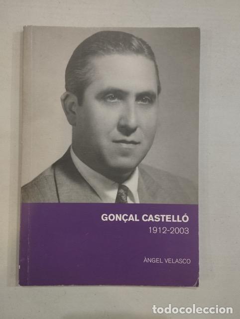 Libros: &Agrave;ngel Velasco - Gon&ccedil;al Castell&oacute; 1912-2003 - Foto 1