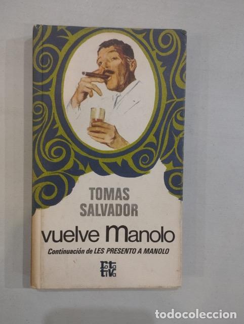 Libros: Tom&aacute;s Salvador - Vuelve Manolo - Foto 1