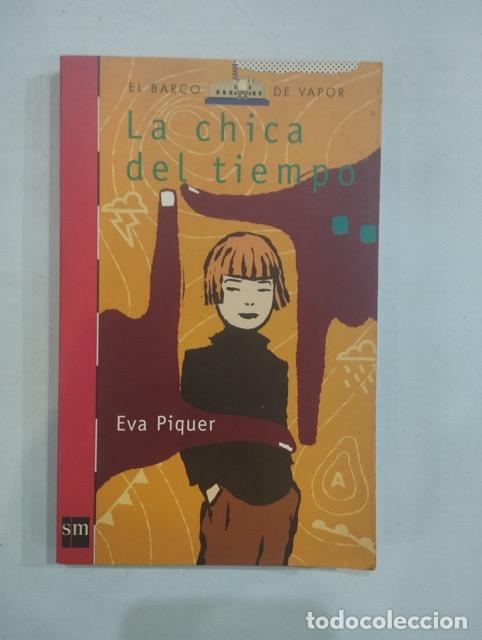 Libros: Eva Piquer - La chica del tiempo - Foto 1
