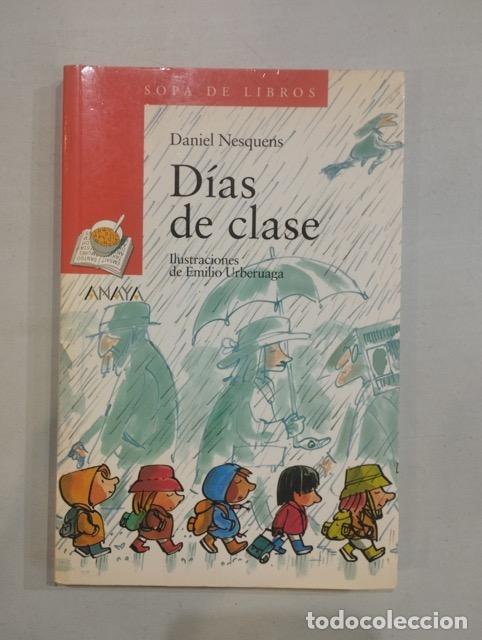 Libros: Daniel Nesquens - D&iacute;as de clase - Foto 1
