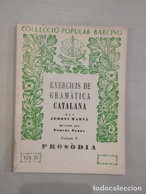 Libros: Jeroni Marv&agrave; - Exercicis de gram&agrave;tica catalana V Pros&ograve;dia - Foto 1