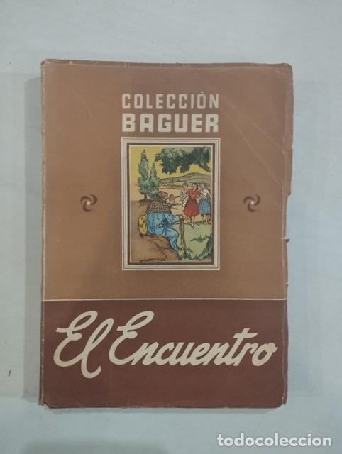 Libros: Mercedes Baguer - El encuentro - Foto 1