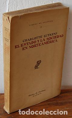Livros em segunda m&atilde;o: EL ESTADO Y LA SOCIEDAD EN NORTEAM&Eacute;RICA. Contribuci&oacute;n a la sociolog&iacute;a del capitalismo norteamericano