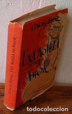 Libros: UNA NOVELA DE AMOR - CONCHA ESPINA - Foto 1