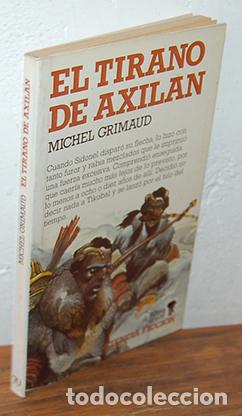 Libros: EL TIRANO DE AXILAN - MICHELE GRIMAUD - Foto 1