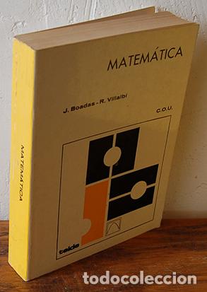 Libros: MATEM&Aacute;TICA C.O.U. - JUAN BOADAS, RAM&Oacute;N VILLALB&Iacute; - Foto 1