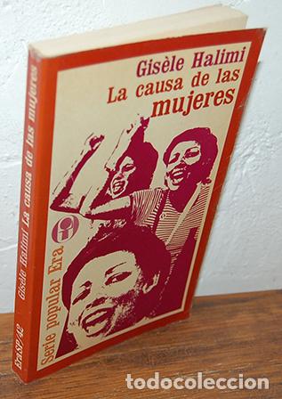 Libros: LA CAUSA DE LAS MUJERES - GIS&Egrave;LE HALIMI - Foto 1