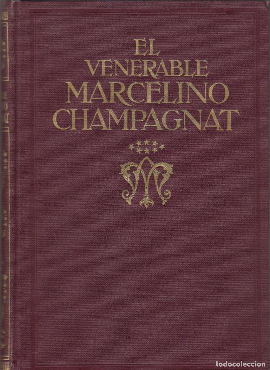 Libros: EL VENERABLE MARCELINO CHAMPAGNAT. ACY - Foto 1