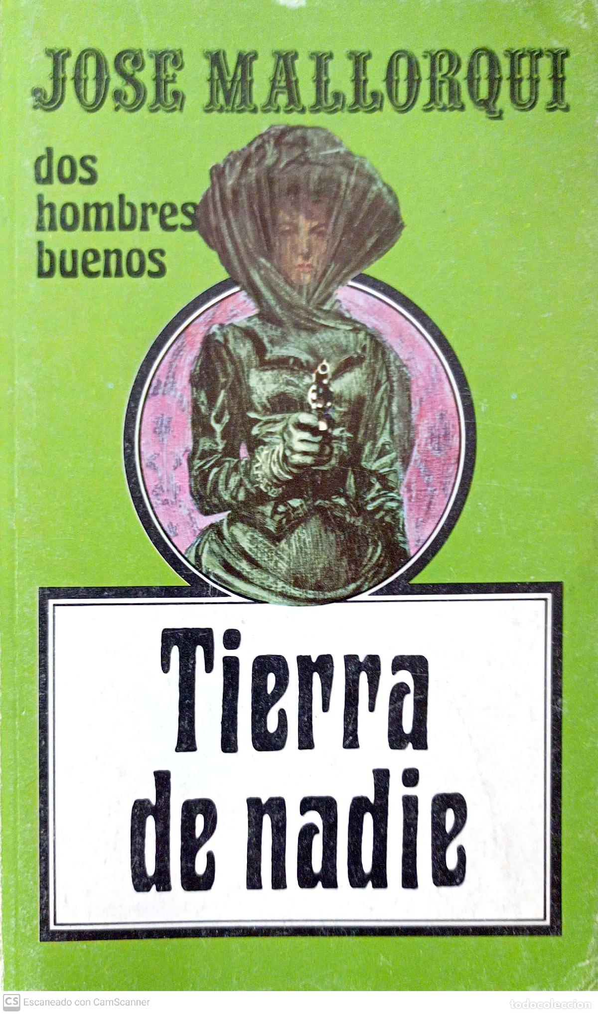 Libros: Tierra de nadie - Jos&eacute; Mallorqu&iacute; - Foto 1
