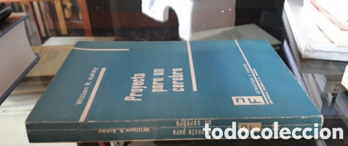 Libros: PROYECTO PARA UN CEREBRO. WILLIAM R. ASHBY. ESTRUCTURA Y FUNCION. EDIT. TECNOS - Foto 2