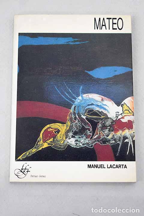 Libros: Mateo: Lacarta, Manuel.- Lacarta, Manuel - Foto 1