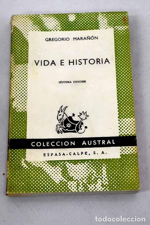 Libros: Vida e historia: Mara&ntilde;&oacute;n, Gregorio.- Mara&ntilde;&oacute;n, Gregorio - Foto 1