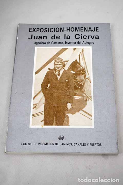 Libros: Exposici&oacute;n homenaje a Juan de la Cierva - Foto 1