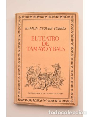 Libros: El teatro de Tamayo y Baus - ESQUER TORRES, Ram&oacute;n - Foto 1
