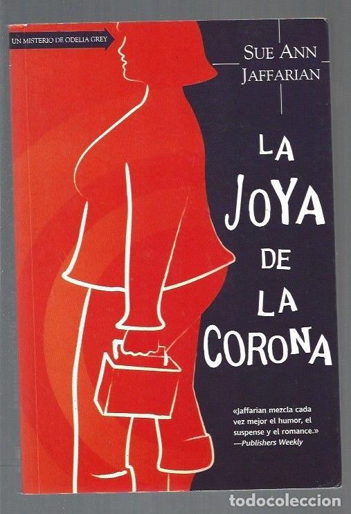 Libros: JOYA DE LA CORONA - LA - JAFFARIAN, SUE ANN - Foto 1