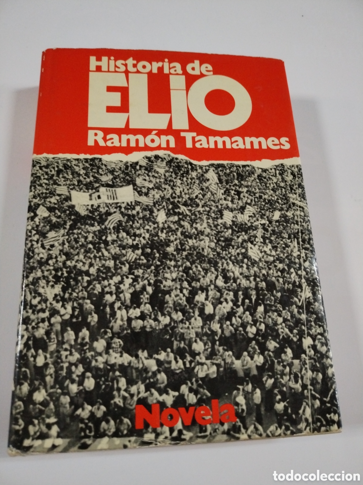 Libros: Historia de Elio, Ram&oacute;n Tamames. - Foto 1