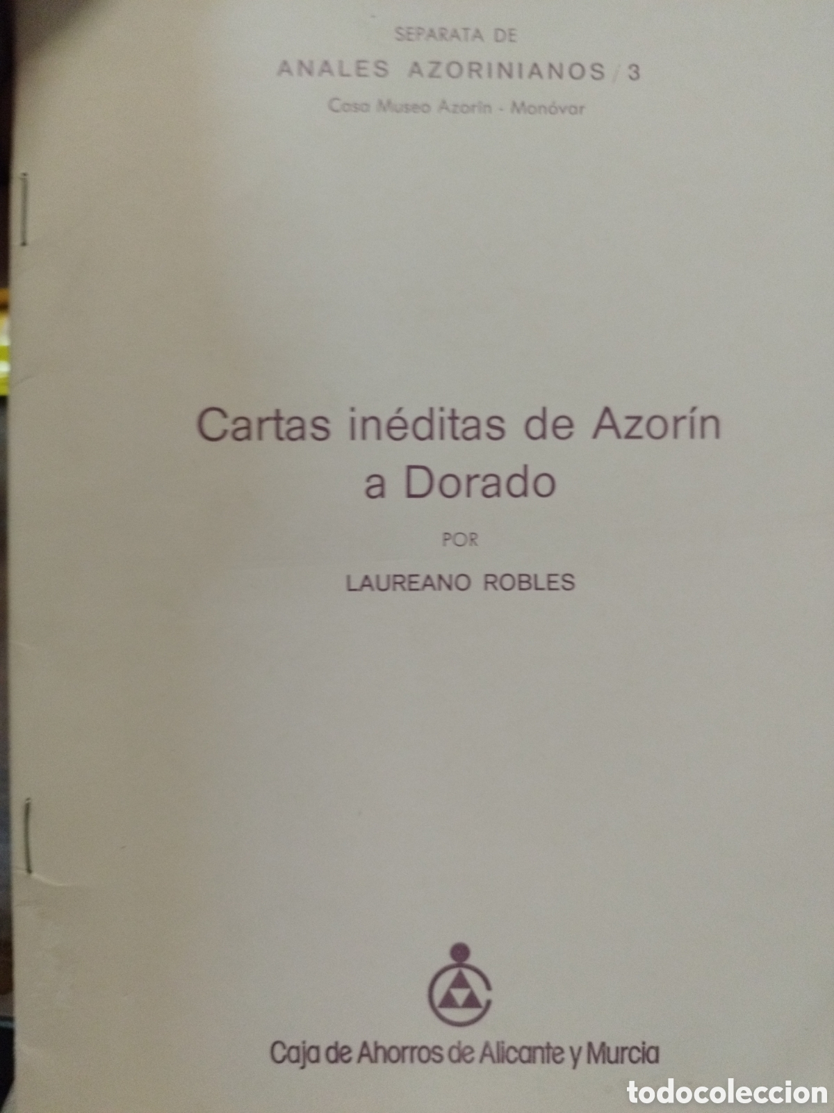 Libros: CARTAS INEDITAS DE AZORIN A DORADO - ROBLES,Laureano - Foto 1