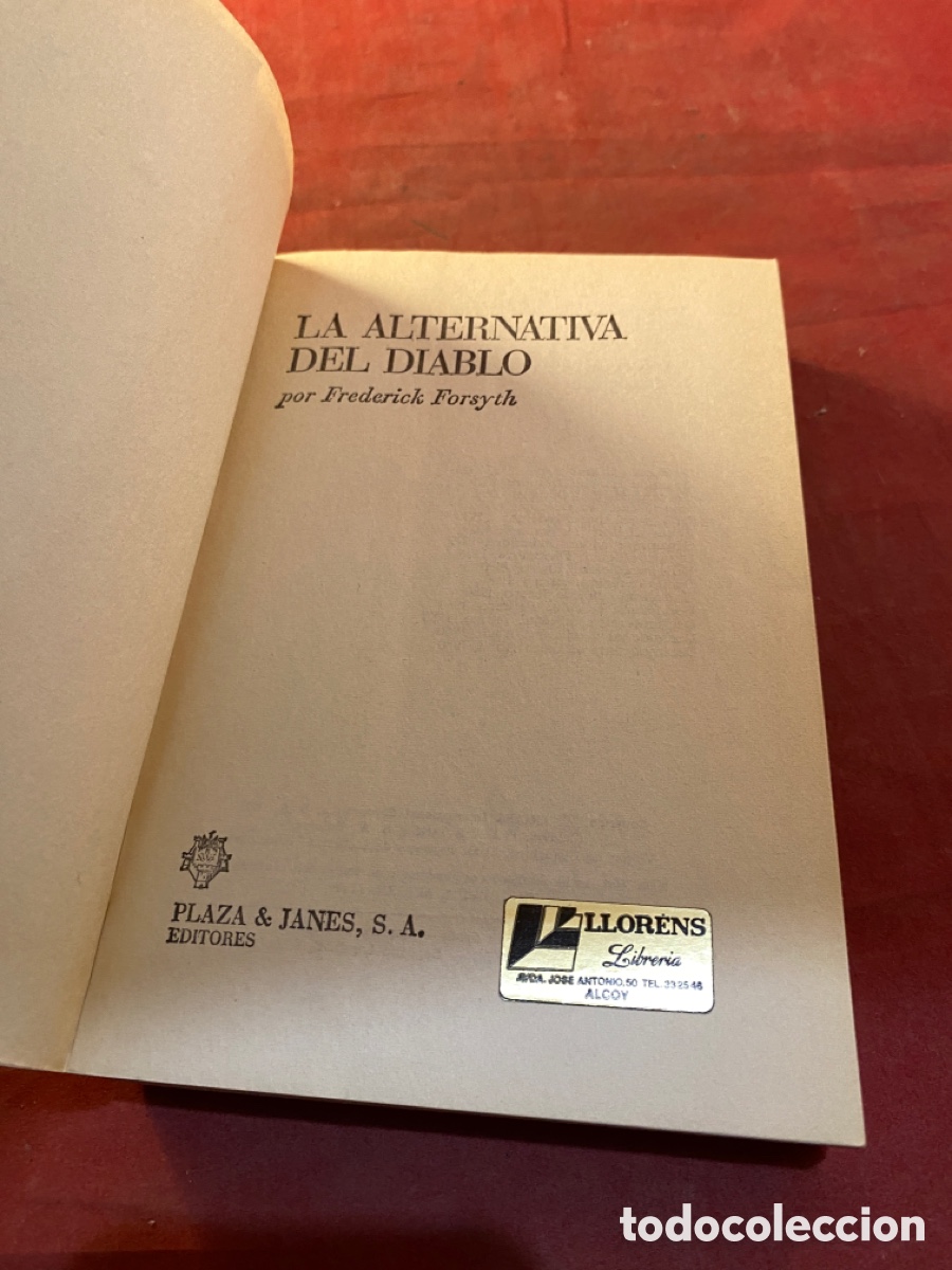 Libros: FREDERICK FORDYTH LA ALTERNATIVA DEL DIABLO - Foto 3