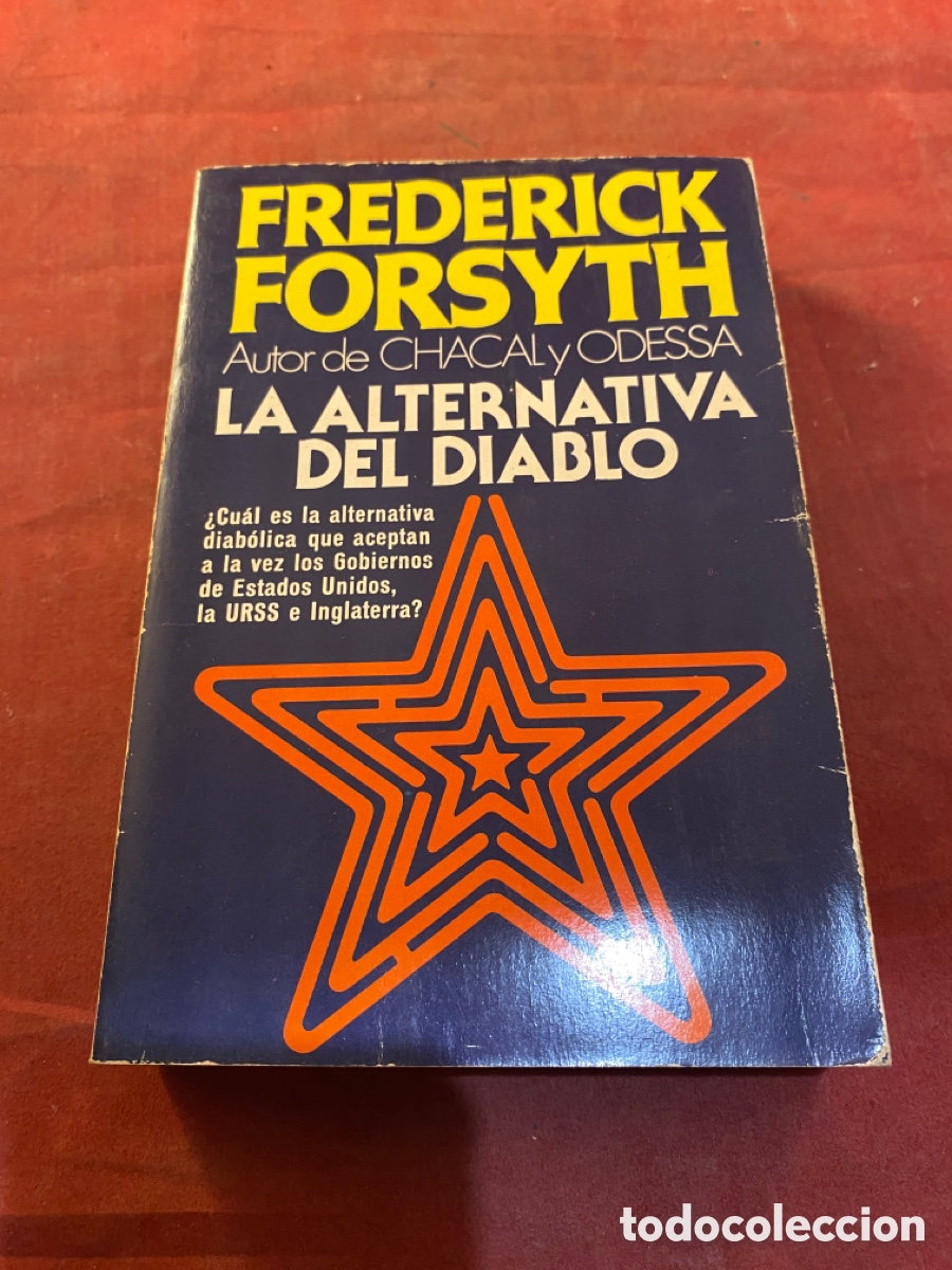 Libros: FREDERICK FORDYTH LA ALTERNATIVA DEL DIABLO - Foto 1