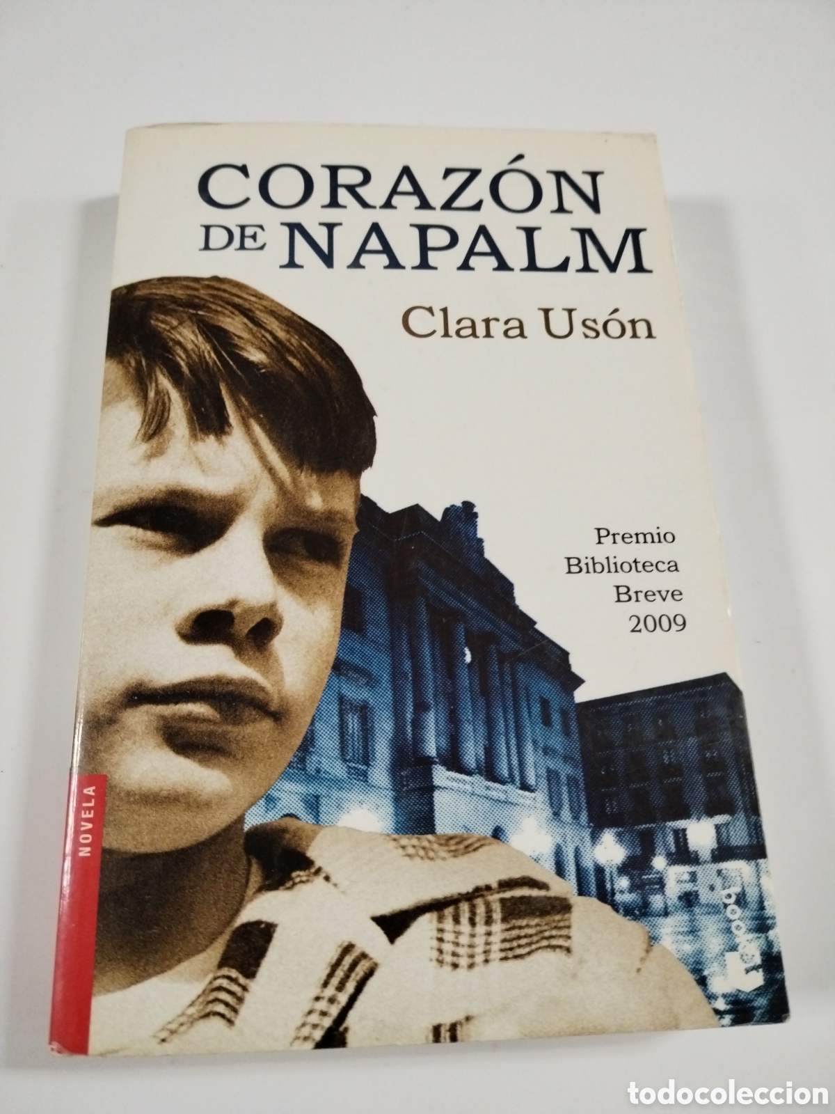 Libros: CORAZON DE NAPALM. CLARA USON. - Foto 1