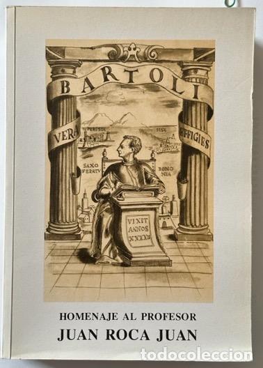 Libros: HOMENAJE AL PROFESOR JUAN ROCA JUAN - Foto 2