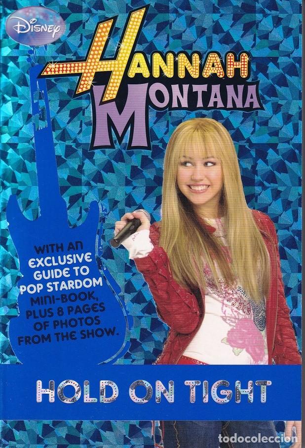 Libros: Hold on tight - Hannah Montana / Libro en ingl&eacute;s - Foto 1