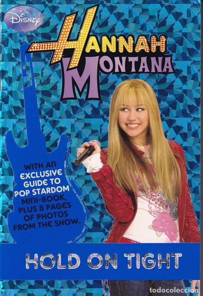 Libros: Hold on tight - Hannah Montana / Libro en ingl&eacute;s - Foto 1