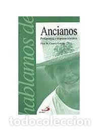 Libros: Ancianos. Problem&aacute;tica y Propuesta Educativa. - Foto 1