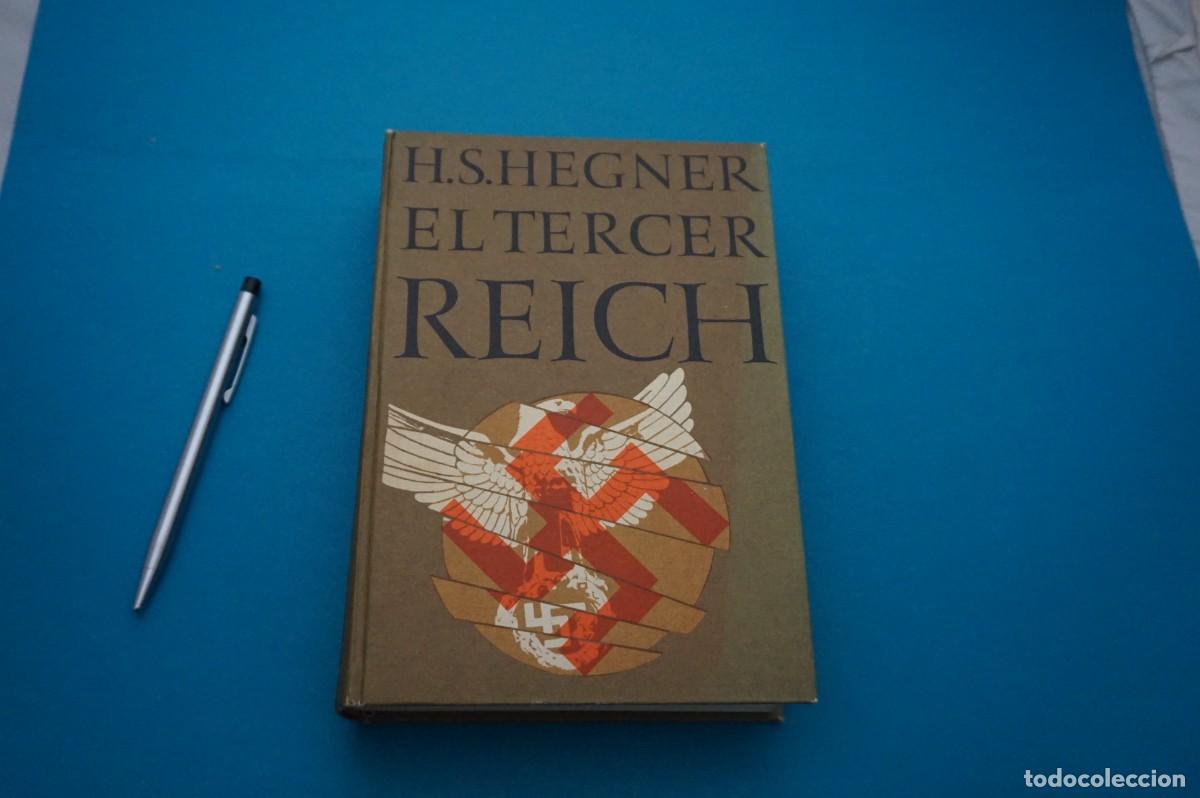 Libros: AMF-33B/ EL TERCER REICH - H. S. HEGNER / CIRCULO DE LECTORES - Foto 1