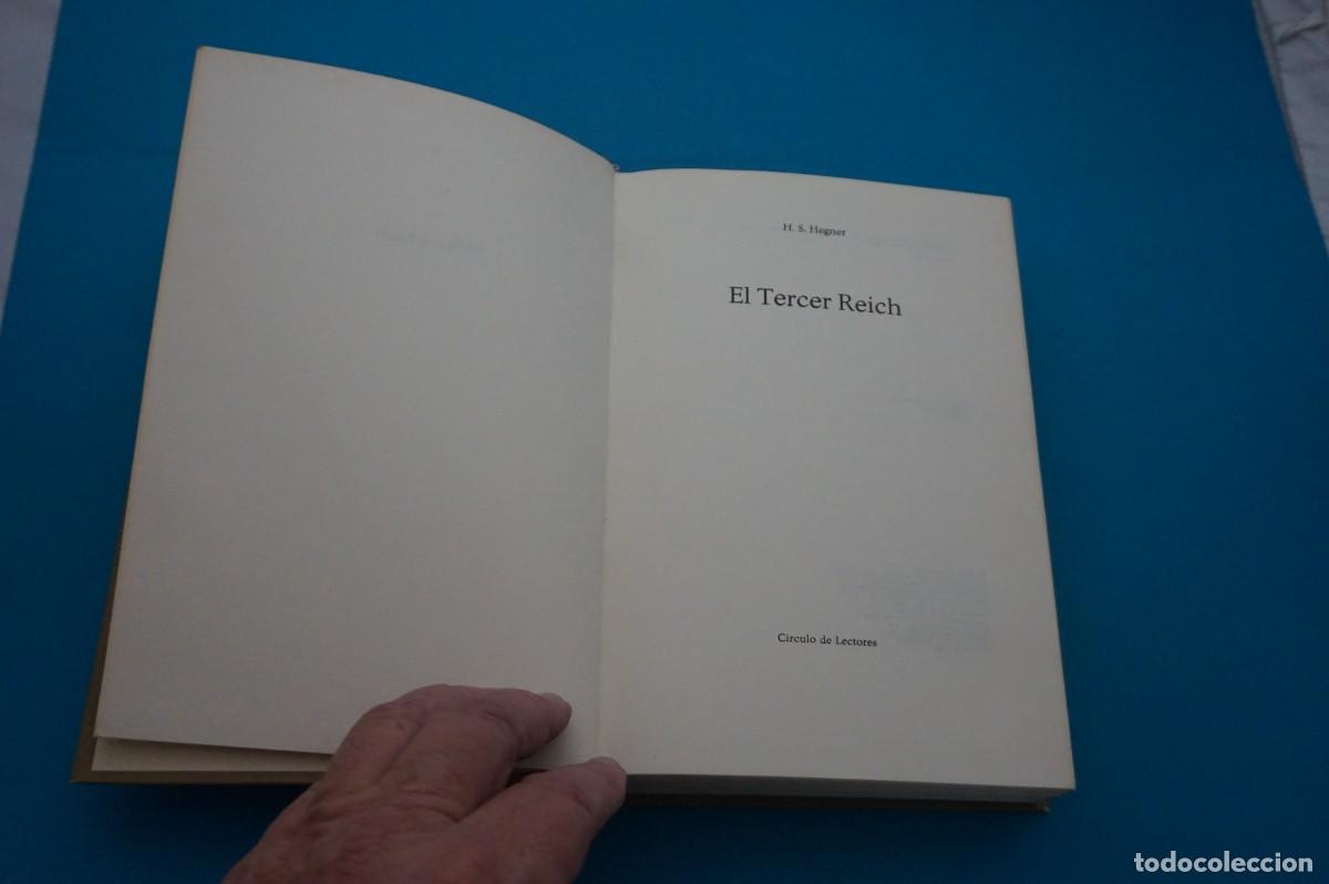 Libros: AMF-33B/ EL TERCER REICH - H. S. HEGNER / CIRCULO DE LECTORES - Foto 2