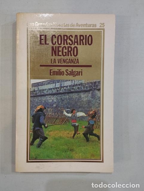 Libros: Emilio Salgari - El corsario Negro. La venganza - Foto 1