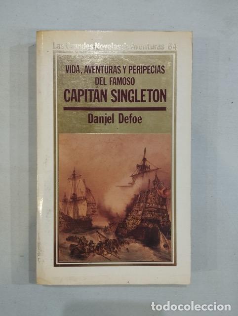 Libros: Daniel Defoe - Vida, aventuras y peripecias del famoso Capit&aacute;n Singleton - Foto 1