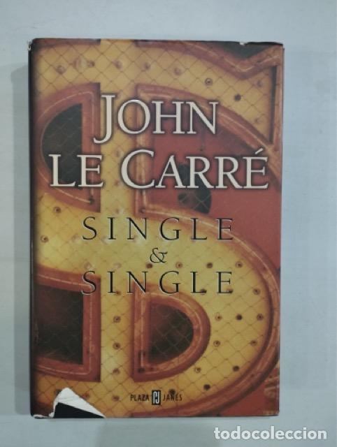 Libros: John Le Carr&eacute; - Single & Single - Foto 1