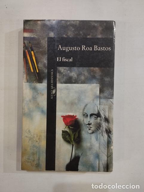 Libros: Agusuto Roa Bastos - El fiscal - Foto 1
