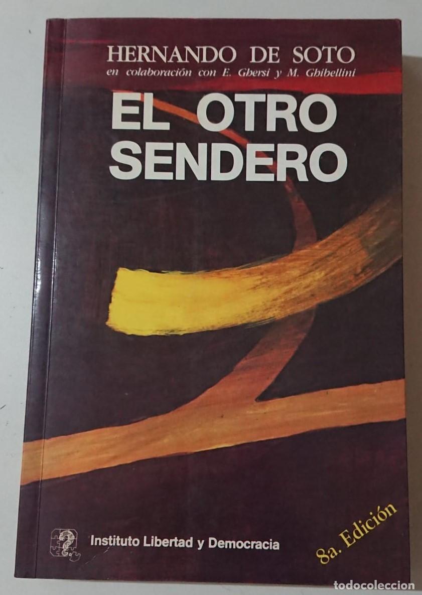 Libros: El otro sendero - Hernando de Soto - Foto 1