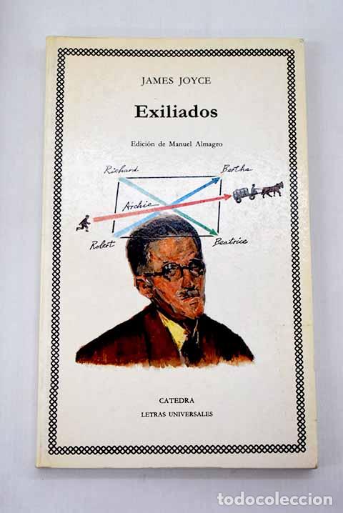 Libros: Exiliados: Joyce, James.- Joyce, James - Foto 1