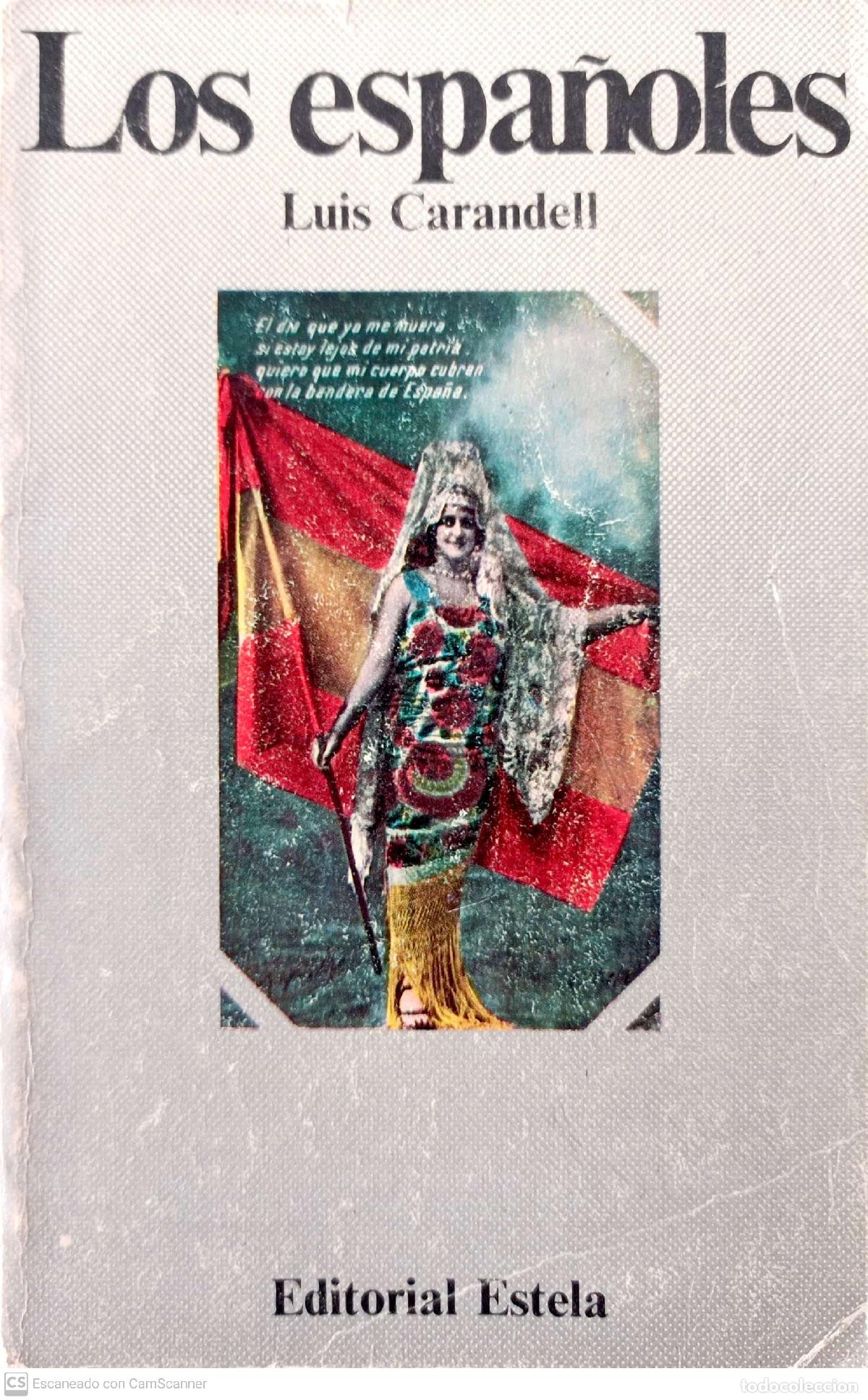 Libros: Los espa&ntilde;oles - Luis Carandell - Foto 1