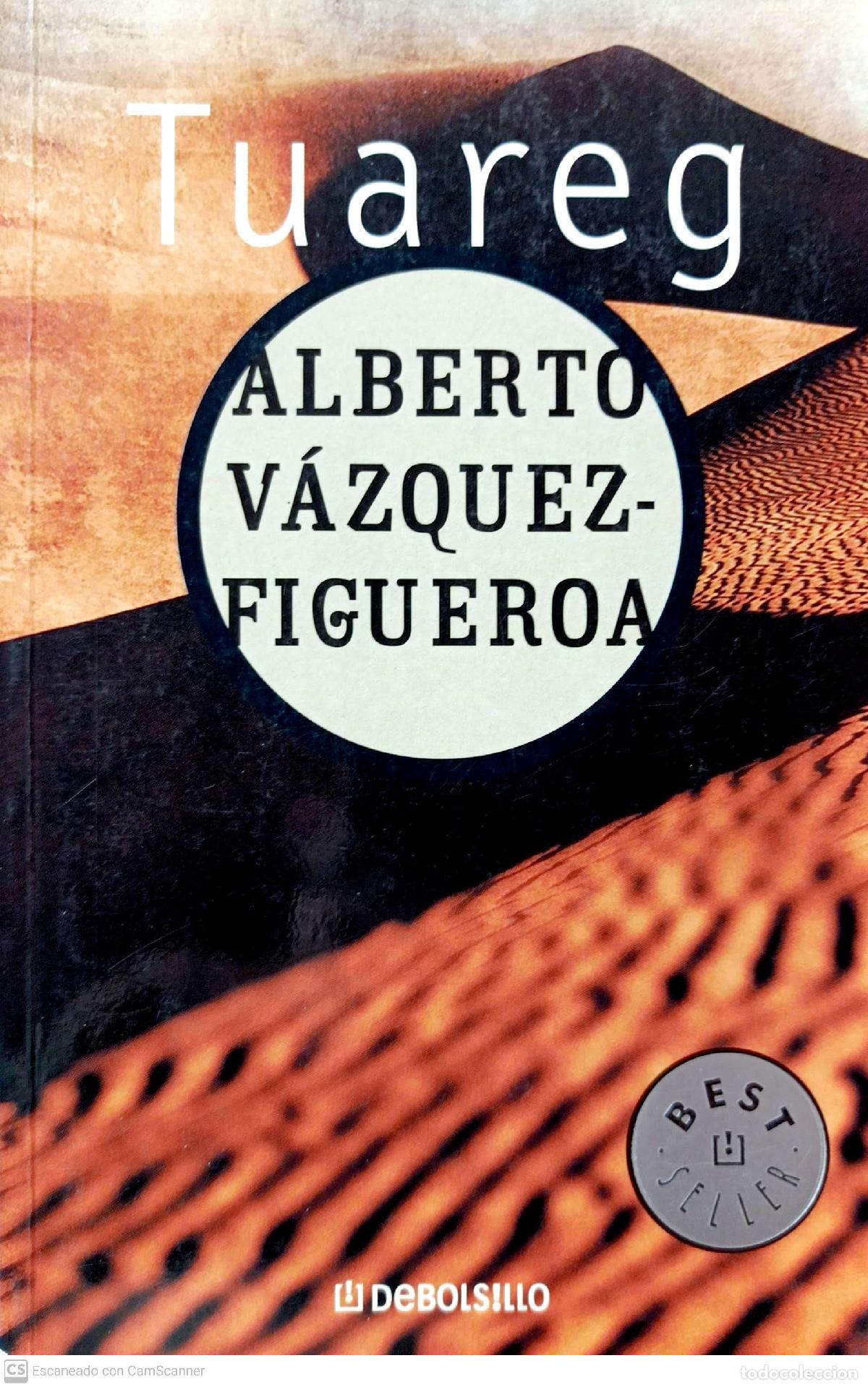 Libros: Tuareg - V&aacute;zquez-Figueroa, Alberto - Foto 1
