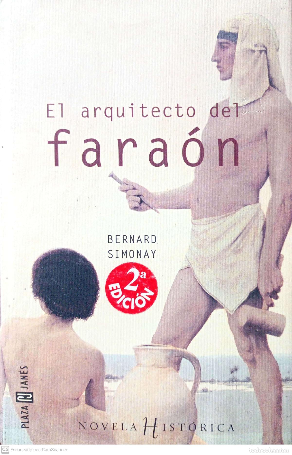 Libros: El arquitecto del Fara&oacute;n - Simonay, Bernard - Foto 1
