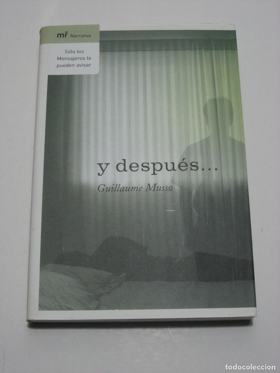 Libros: Y DESPU&Eacute;S... - Guillaume Musso - Foto 1