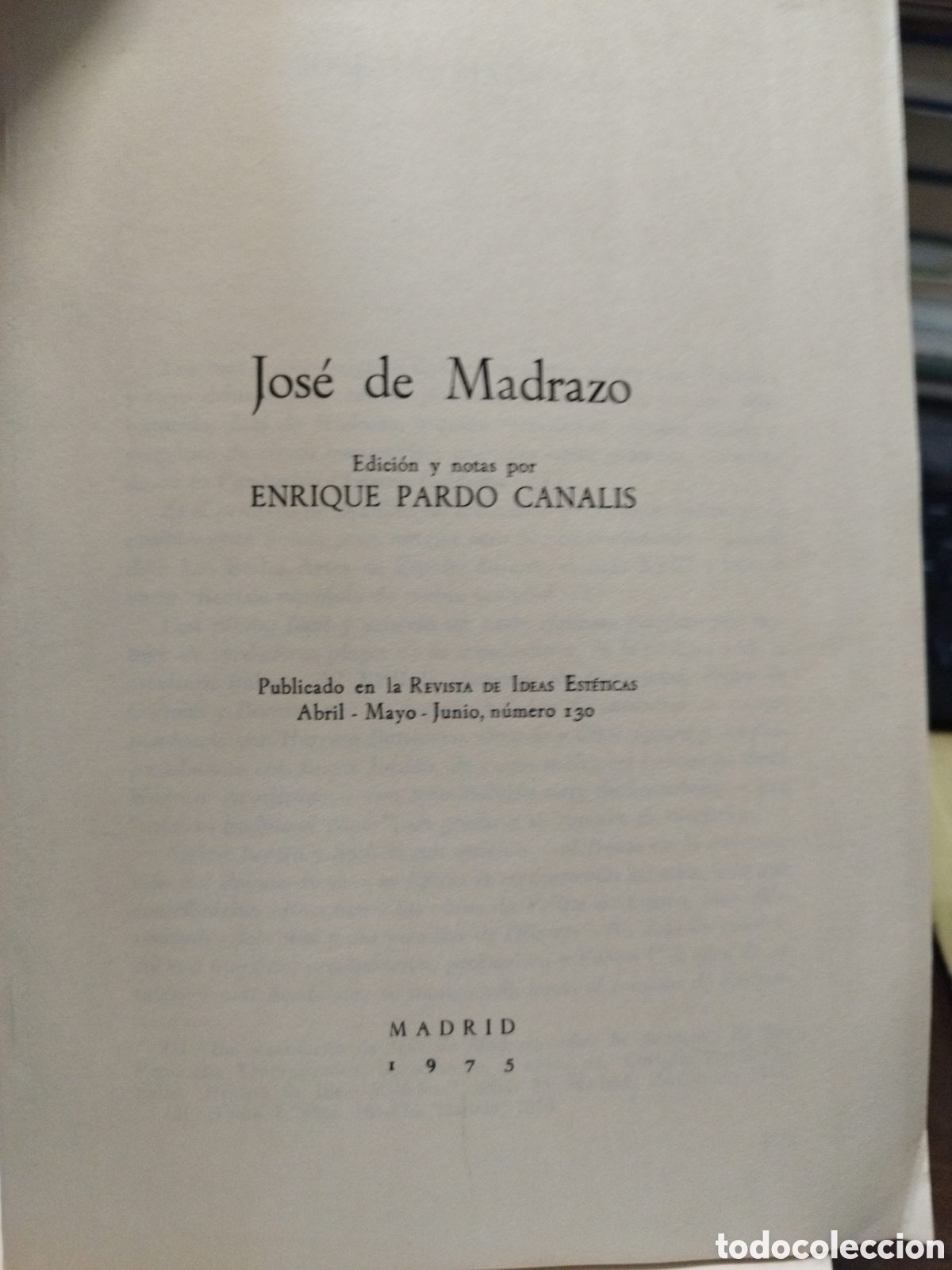 Libros: JOSE DE MADRAZO - PARDO CANALIS,Enrique (Edici&oacute;n y notas) - Foto 1