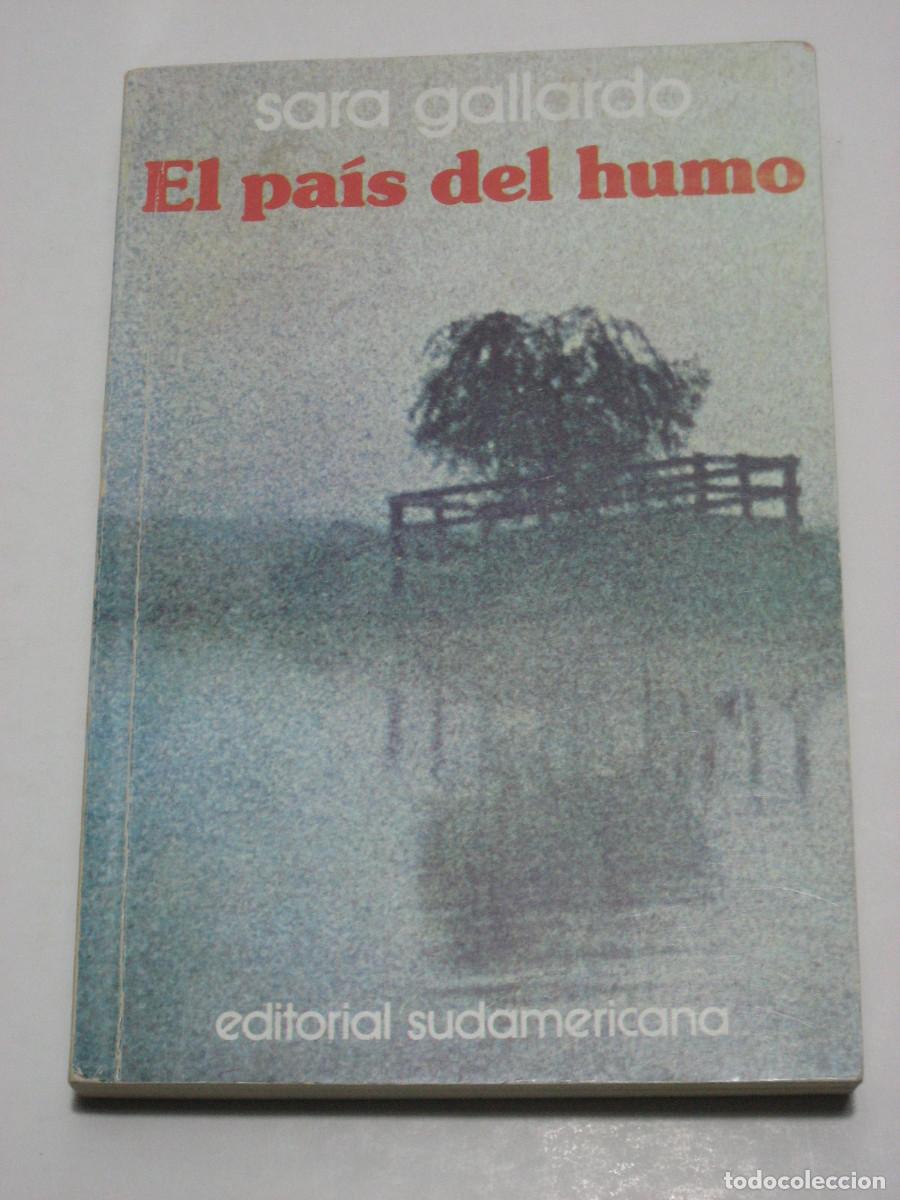 Libros: EL PA&Iacute;S DEL HUMO - Sara Gallardo - Foto 1