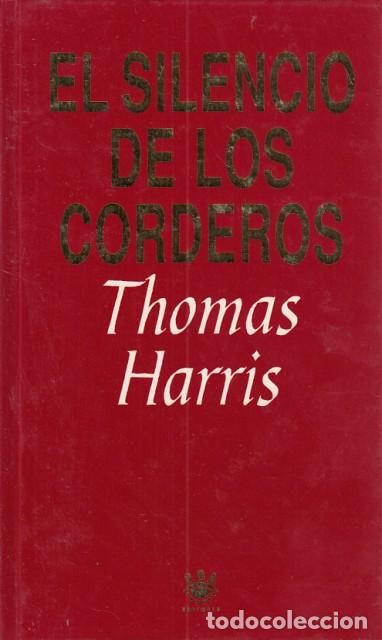 Libros: EL SILENCIO DE LOS CORDEROS - HARRIS, THOMAS - Foto 1