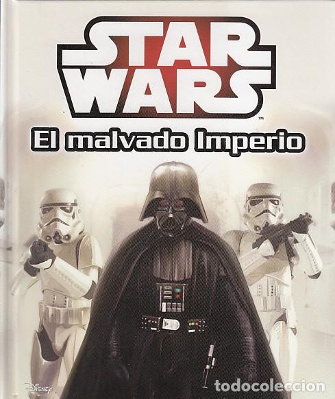 Libros: STAR WARS. EL MALVADO IMPERIO - Walt Disney - Foto 1