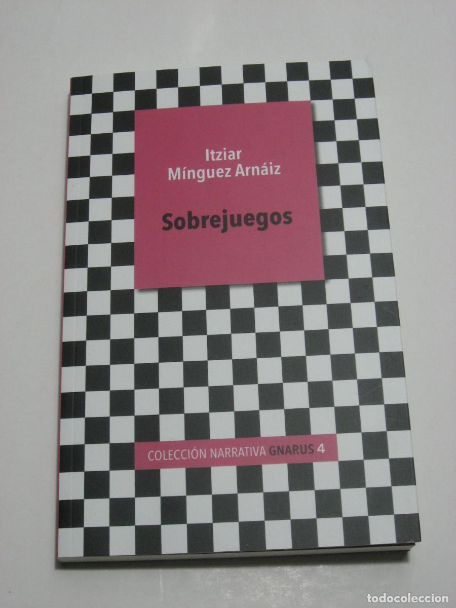 Libros: SOBREJUEGOS - Itziar M&iacute;nguez Arn&aacute;iz - Foto 1