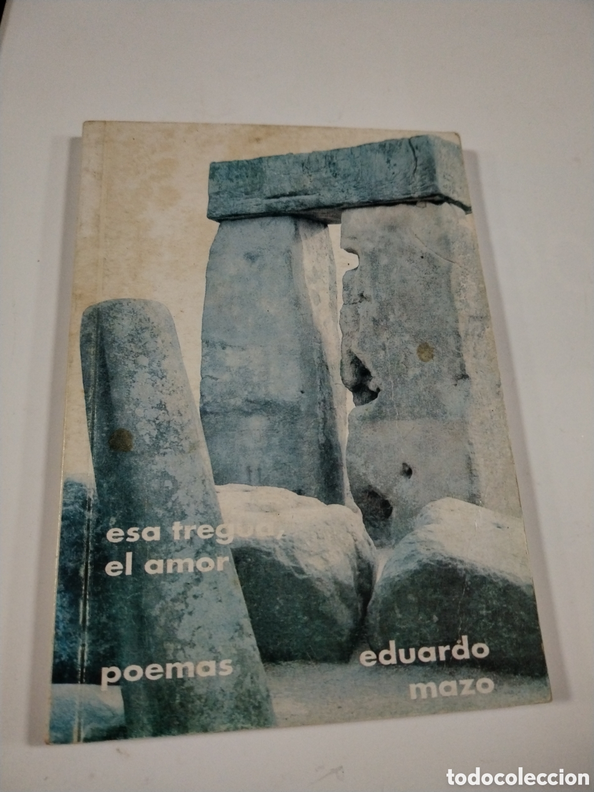 Libros: ESA TREGUA, EL AMOR. POEMAS. EDUARDO MAZO. - Foto 1